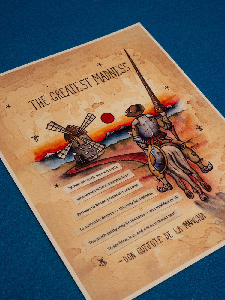 Don Quixote, The Greatest Madness (With Quote)