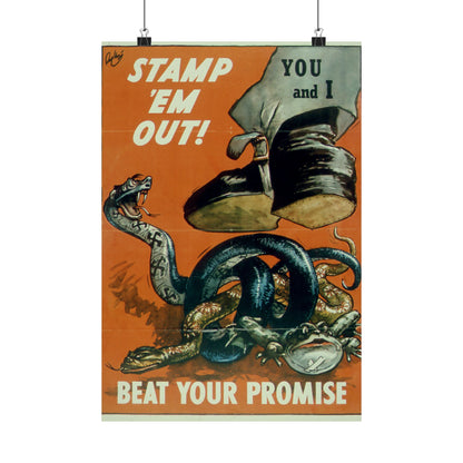 Anti AXIS Powers - 'Stamp 'Em Out! Beat Your Promise' WW2 Recruiting Poster