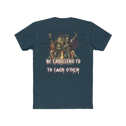 Bill and Ted "Be Excellent To Each Other" - Crew Tee