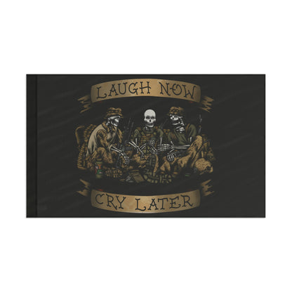 Laugh Now Cry Later Skeletons - Flag