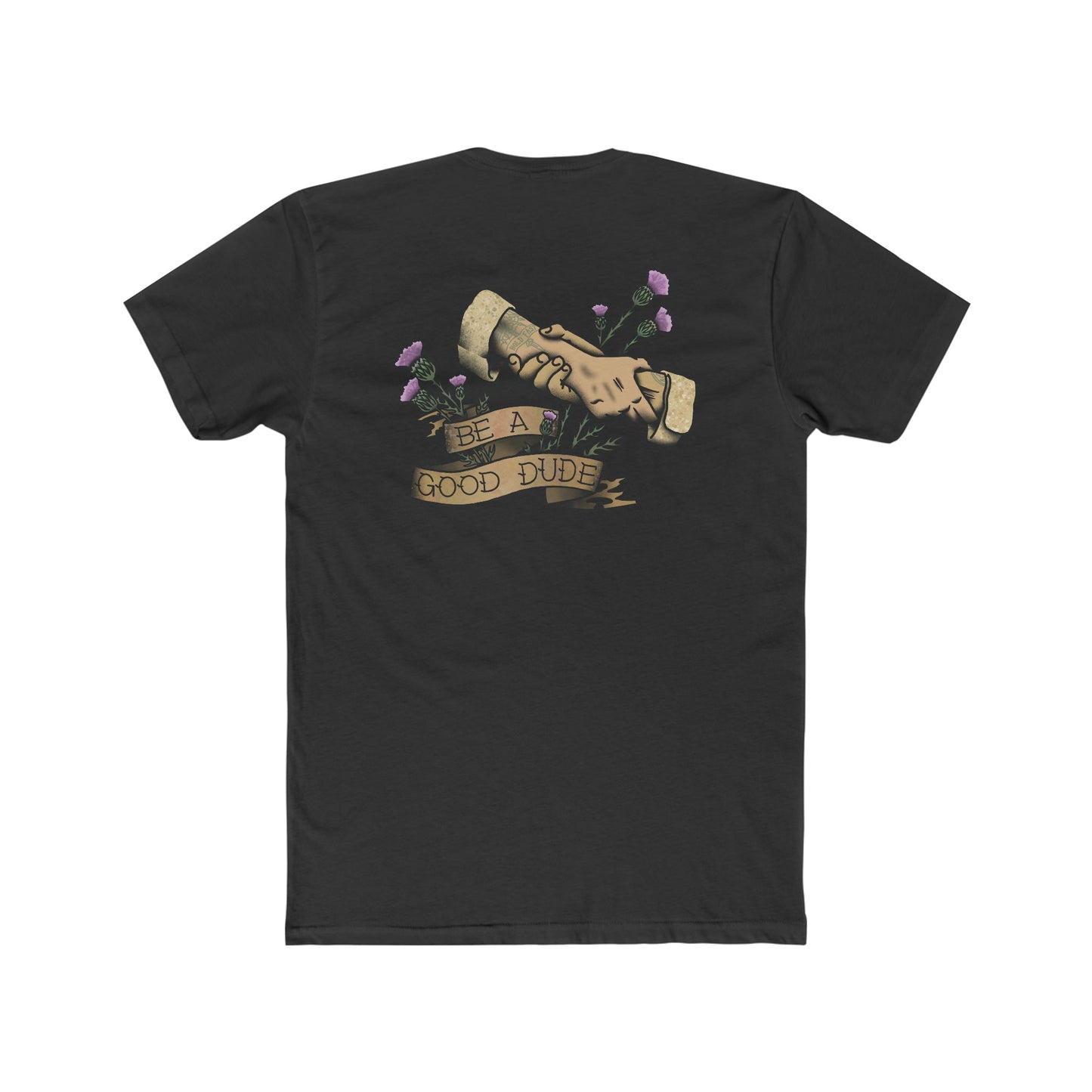 Be a Good Dude - Crew Tee