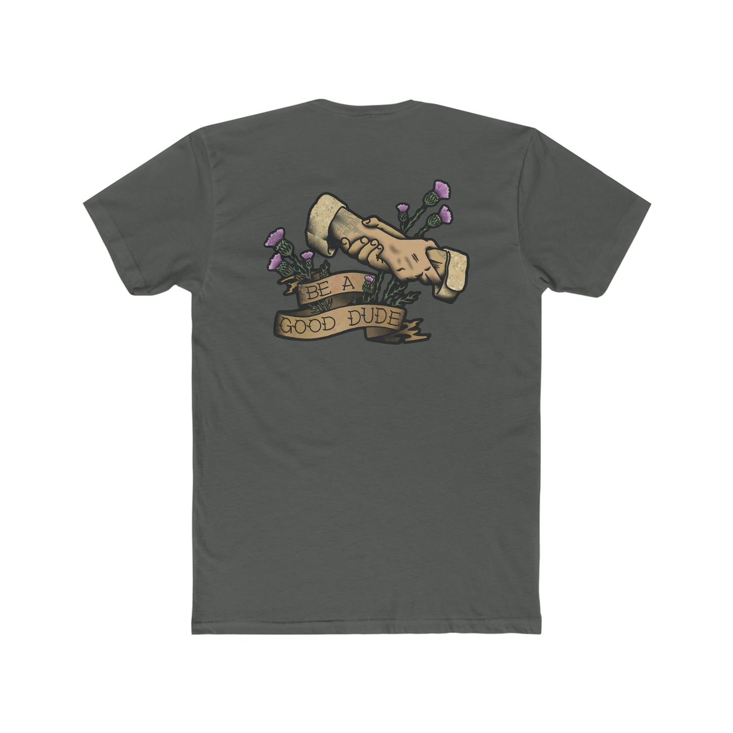 Be a Good Dude - Crew Tee