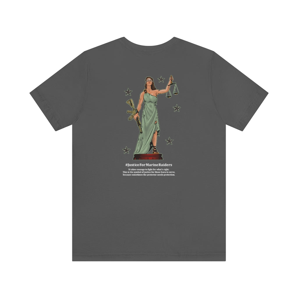 MARSOC Lady Justice ~ Crew Tee (Fight for Whats Right Quote)