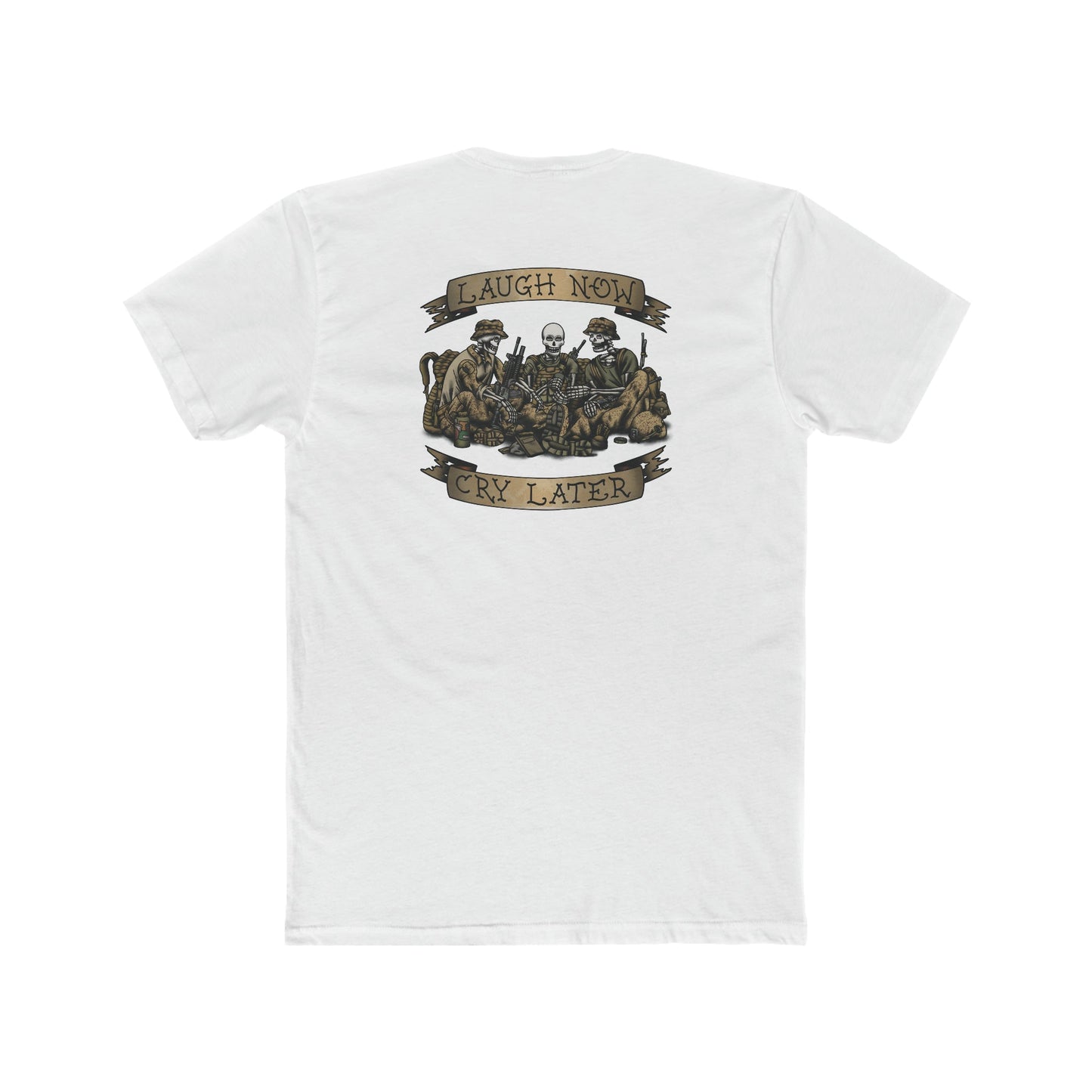 Laugh Now Cry Later Skeletons - Crew Tee