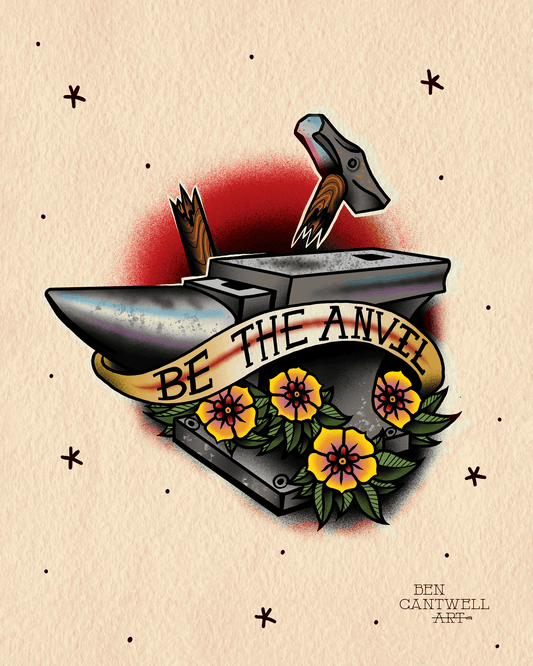 Be the Anvil